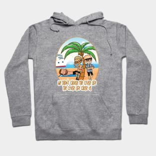 Crazy Cruisin' Cousins Hoodie